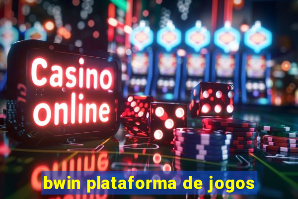 bwin plataforma de jogos